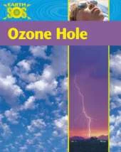 Earth SOS: Ozone Hole