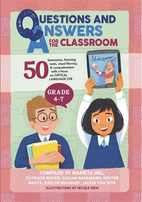 Questions and answers for the classroom Gr 4-7
