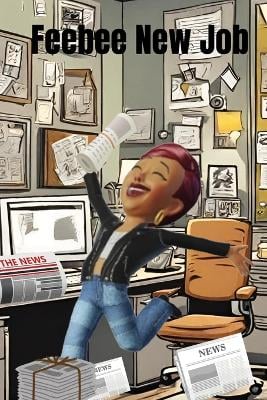 Feebee new job: The author collection