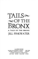 Tails of the Bronx: A Tale of the Bronx