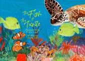 The Fish & The Turtle