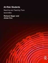 At Risk Students: Reaching and Teaching Them