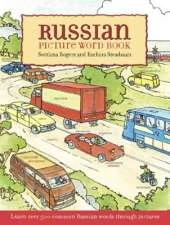 Russian Picture Word Book: Learn Over 500 Commonly Used Russian Words Through Pictures