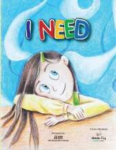 I Need
