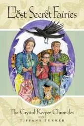 The Lost Secret of Fairies