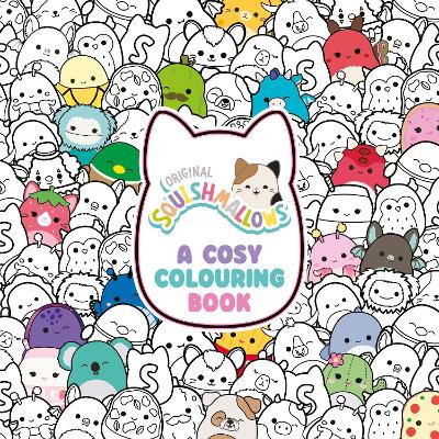 Squishmallows: A Cosy Colouring Book