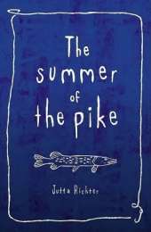 The Summer of the Pike