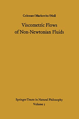 Viscometric Flows of Non-Newtonian Fluids: Theory and Experiment