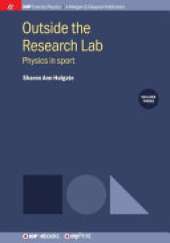 Outside the Research Lab, Volume 3: Physics in sport