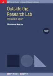 Outside the Research Lab, Volume 3: Physics in sport