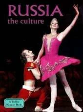 Russia: The Culture