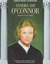Sandra Day O'Connor: Supreme Court Justice