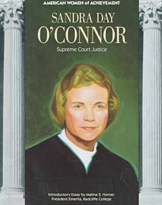 Sandra Day O'Connor: Supreme Court Justice
