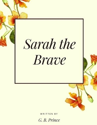 Sarah the Brave