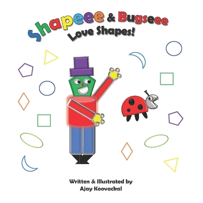 Shapeee & Bugseee Love Shapes!