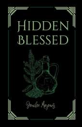 Hidden Blessed