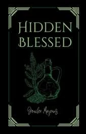 Hidden Blessed