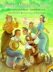 Smoky Mountain Rose: An Appalachian Cinderella