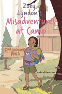 Zoey Lyndon's Misadventures at Camp