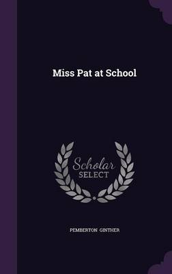 Miss Pat at School