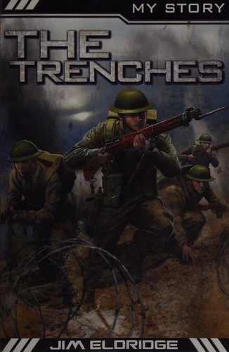 My Story: The Trenches (War Heroes Edition)