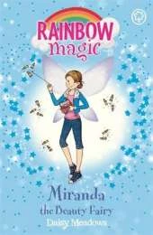 Rainbow Magic: Miranda the Beauty Fairy: The Fashion Fairies Book 1