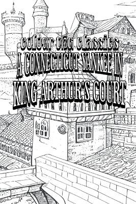 A Connecticut Yankee in King Arthur's Court