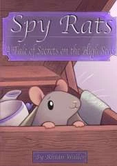 Spy Rats: A Tale of Secrets on the High Seas