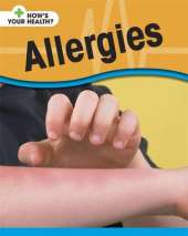 How's Your Health?: Allergies