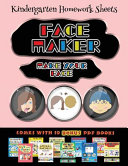 Kindergarten Homework Sheets (Face Maker - Cut and Paste): This book comes with a collection of downloadable PDF books that will help your child make an excellent start to his/her education. Books are designed to improve hand-eye coordination, develop fin