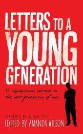 Letters to a Young Generation