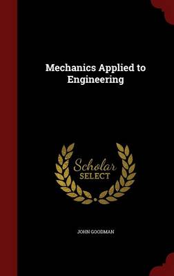 Mechanics Applied to Engineering