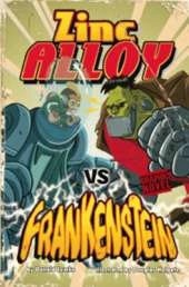 Graphic Fiction: Zinc Alloy: Pack A