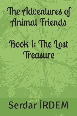 Book 1: The Lost Treasure