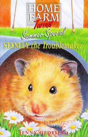 Stanley the Troublemaker