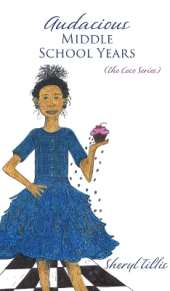 Audacious Middle School Years: (The Coco Series)