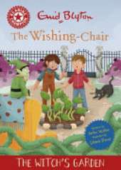 Reading Champion: The Wishing-Chair: The Witch's Garden: Red Band 2