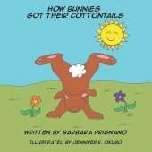 How Bunnies Got Their Cottontails