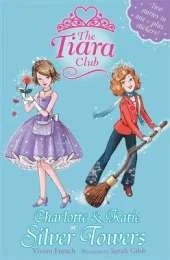 The Tiara Club: Charlotte and Katie at Silver Towers