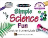 Simple Science Fun: Hands-On Science Made Easy