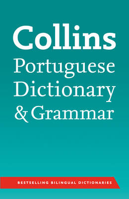 Collins Portuguese Dictionary and Grammar: 107,000 Translations Plus Grammar Tips