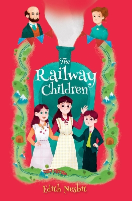 Select Classics: The Railway Children: (Original, Unabridged Children's Classic, Premium Hardbound Edition, Ideal for Gifting)