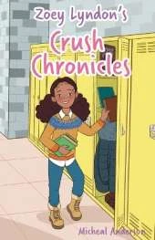 Zoey Lyndon's Crush Chronicles