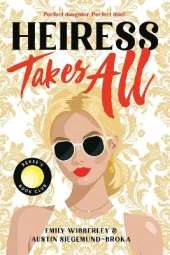 Heiress Takes All