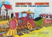 Locomotyaw / Locomotive: Rzepka, Ptasie Radio / The Turnip, Bird Broadcast