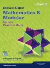 GCSE Mathematics Edexcel 2010: Spec B Access Practice Book