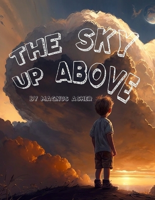 The Sky Up Above