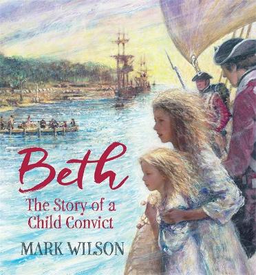 Beth: The Story of a Child Convict