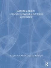 Striking a Balance: A Comprehensive Approach to Early Literacy