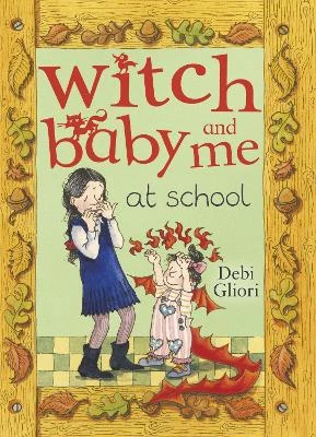 Witch Baby and Me At School